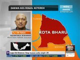 Susulan dakwa kes rogol di Ketereh