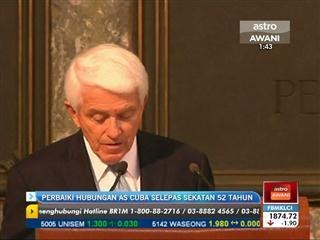 Perbaiki hubungan AS-Cuba selepas sekatan 52 tahun