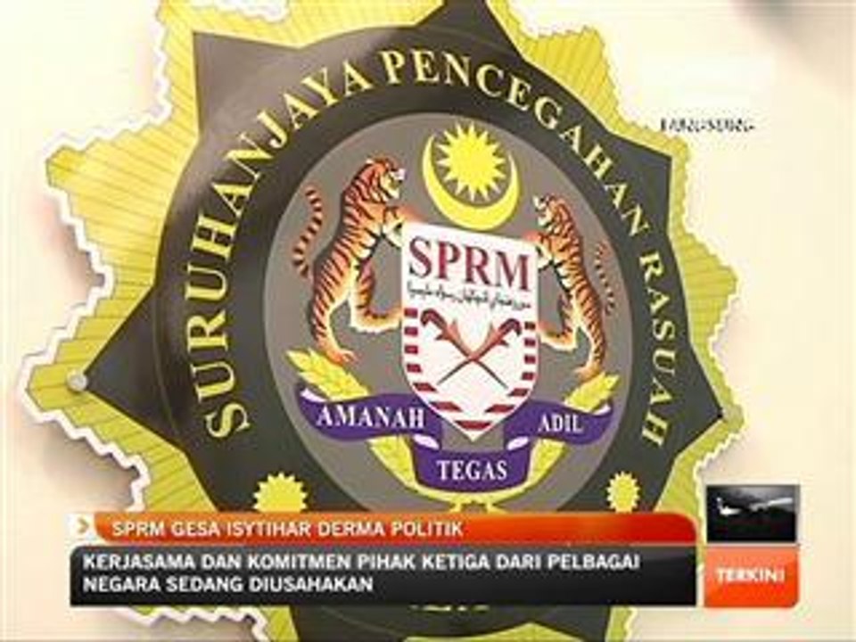 SPRM gesa isytihar derma politik