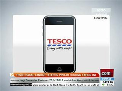 Tesco bakal lancar talifon pintar hujung tahun ini
