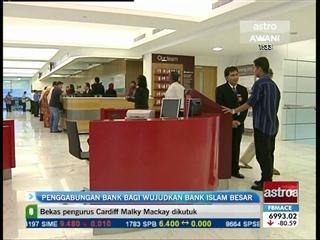 Penggabungan bank bagi wujudkan bank Islam terbesar