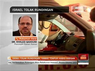 Israel tolak rundingan, Hamas tempur habis-habisan