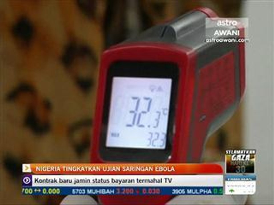 Negeria tingkatkan ujian saringan ebola