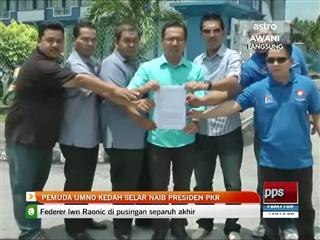 Pemuda UMNO Kedah selar Naib Presiden PKR