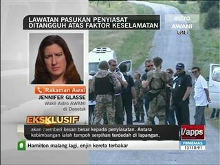 Lawatan pasukan penyiasat ditangguh atas faktor keselamatan