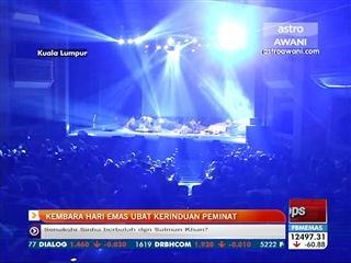 Kembara Hari Emas ubat kerinduan peminat