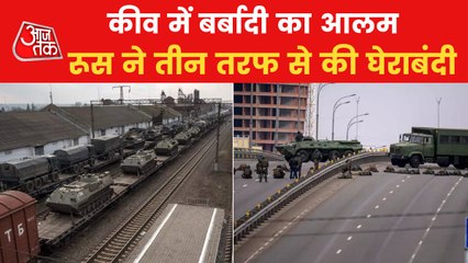 Russia encircles Kyiv, bombarding city to seige