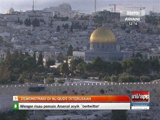 Demonstrasi di Al-Aqsa berterusan