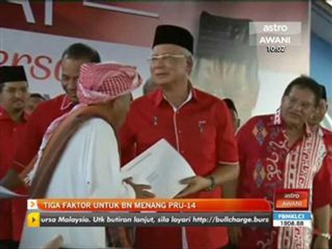 Tiga faktor untuk BN menang PRU-14