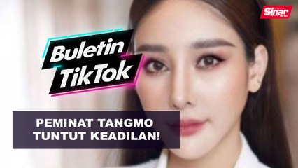 Peminat Tangmo tuntut keadilan!