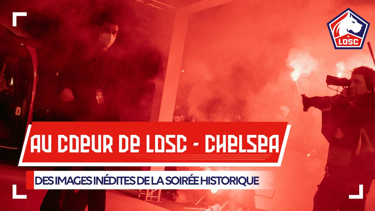 LOSC - Chelsea : découvrez les images exclusives !