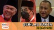 Usahlah asak saya sampai ke dinding, Tangguh dulu PRU15, Mat Hasan nak jadi PM | SEKILAS FAKTA