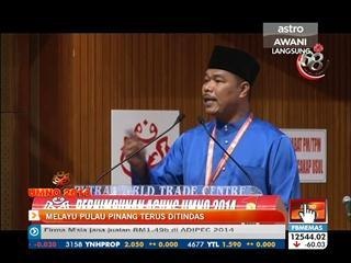 Melayu Pulau Pinang terus ditindas