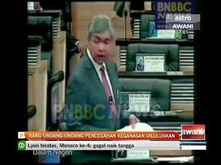 Rang Undang-Undang Pencegahan Keganasan diluluskan