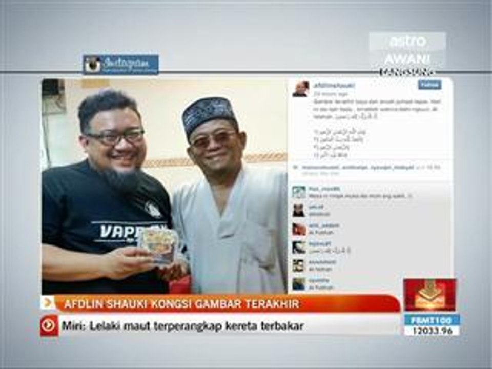 Afdlin Shauki kongsi gambar terakhir bersama Harun