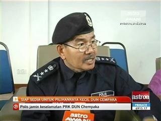 Siap sedia untuk pilihanraya kecil DUN Chempaka