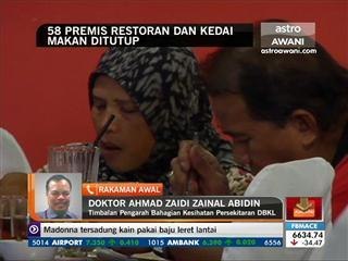 58 premis restoran dan kedai makan di kawasan DBKL ditutup