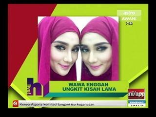 Wawa enggan ungkit kisah lama