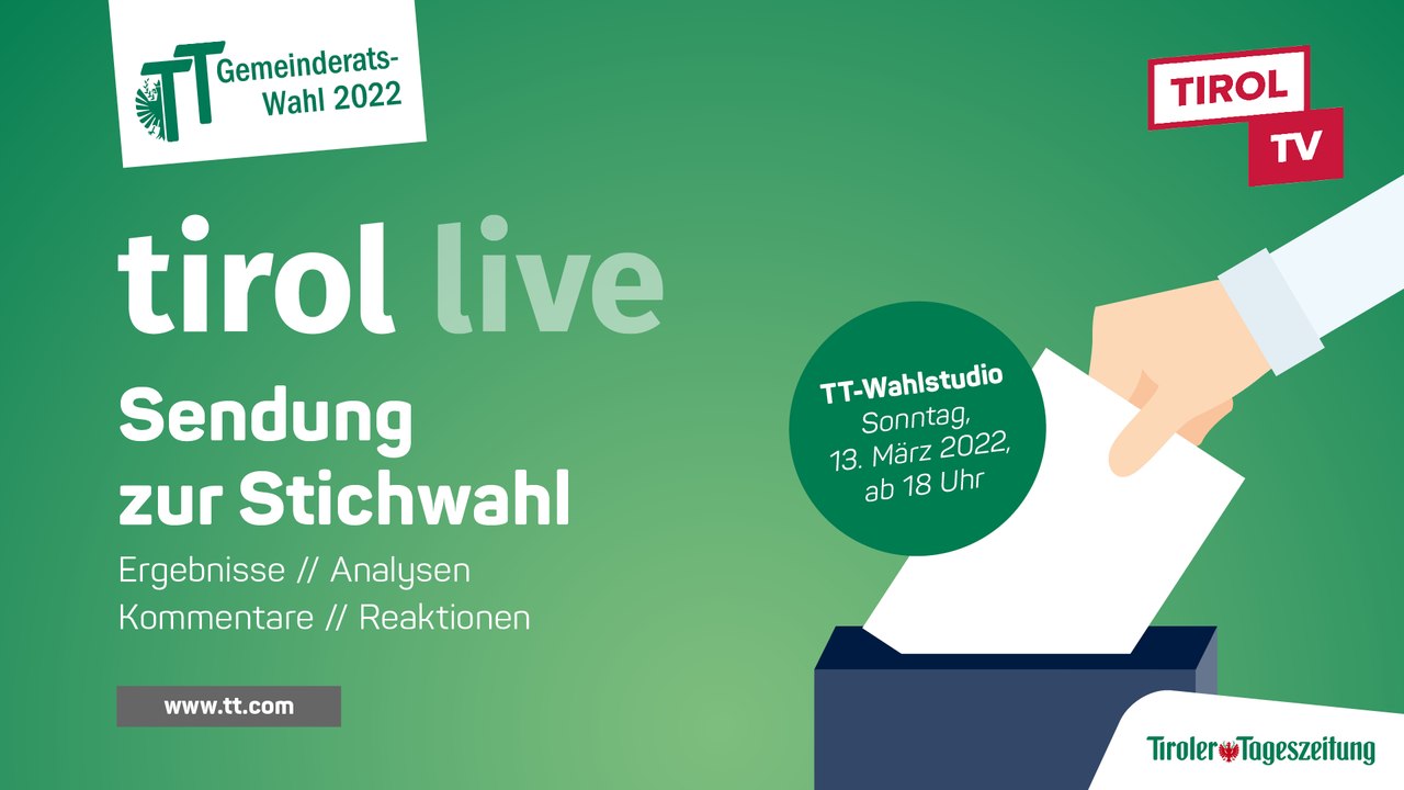 „Tirol Live Spezial“ zu den Stichwahlen am 13. März