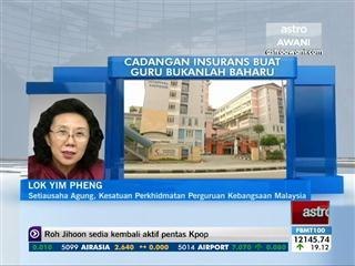 Kaji beri perlindungan insurans untuk guru