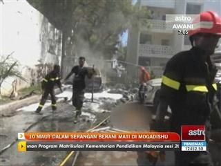 10 maut dalam serangan berani mati di Mogadihsu