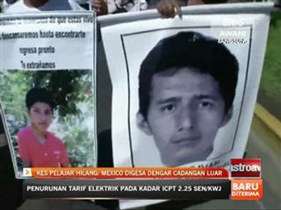 Kes pelajar hilang: Mexico digesa dengar cadangan luar
