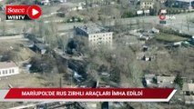 Mariupol’de Rus zırhlı araçları imha edildi