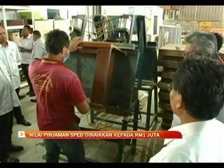 Nilai pinjaman SPED dinaikkan kepada RM1 juta