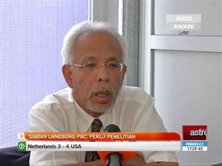 Siaran langsung PAC, perlu penelitian