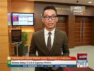 Penemuan kubur warga asing dibahas di Parlimen