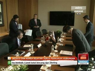 Mexico dan Korea Selatan terus perkukuh hubungan