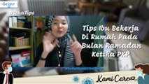 GEGAR | Scha Musa Kongsi Tips Ibu Bekerja Dari Rumah Ketika Bulan Ramadan