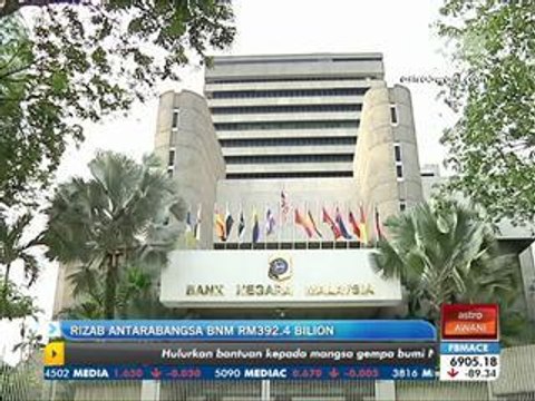 Rizab antarabangsa BNM RM392.4 bilion