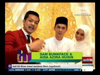 Kenal ke? bersama Sam Bunkface & Aida Azira Husin