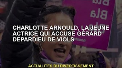 Charlotte Arnold, jeune actrice accusée de viol par Gérard Depardieu