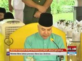 Sultan Nazrin sempurnakan Istiadat Meletak Kerja