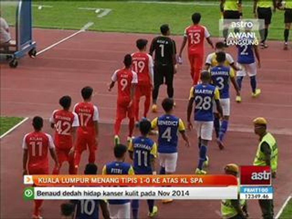 Kuala Lumpur menang tipis 1-0 ke atas KL SPA