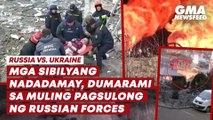 Russia vs. Ukraine: Mga sibilyang nadadamay, dumarami | GMA News Feed