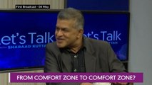 Let's Talk: From Comfort Zone to Comfort Zone?