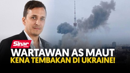 Download Video: Wartawan AS maut kena tembakan di Ukraine!