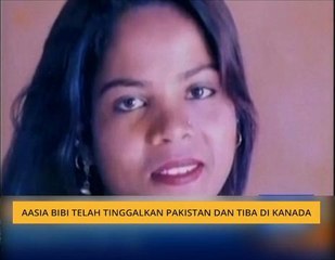 Aasia Bibi telah tinggalkan Pakistan dan tiba di Kanada