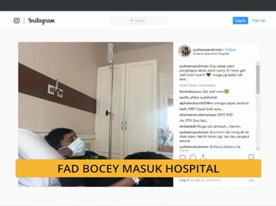 Fad Bocey masuk hospital