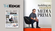 EDGE WEEKLY: Building an integrated Media Prima