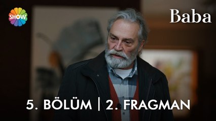 Baba 5. Bölüm 2. Fragman | "Bizim senin korumana ihtiyacımız yok!"