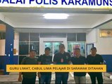 Guru liwat, cabul lima pelajar di Sarawak ditahan