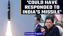 Imran Khan: Pakistan could have responded to India's missile but... | Oneindia News