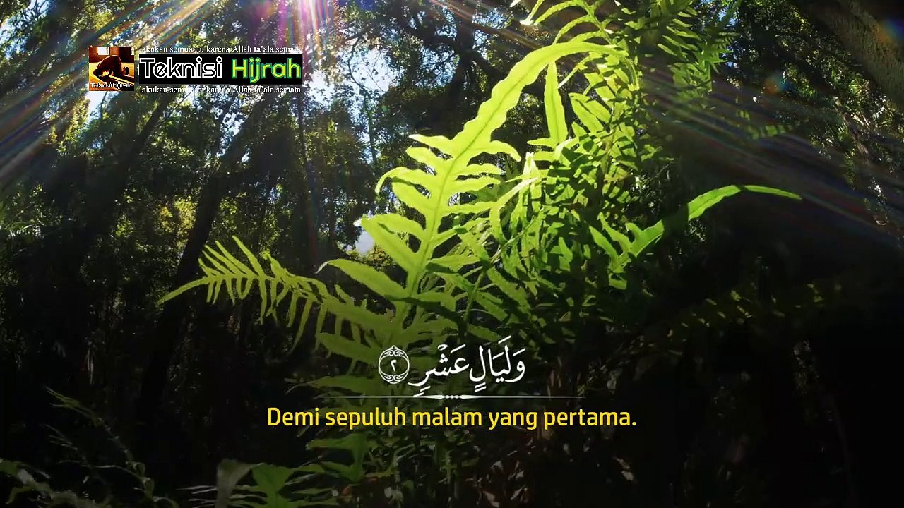 Surah Al-Fajr | Ilyasa Abdullah | Teknisi Hijrah