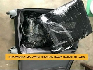 Dua warga Malaysia ditahan bawa dadah di Laos seberat 23.84 kilogram