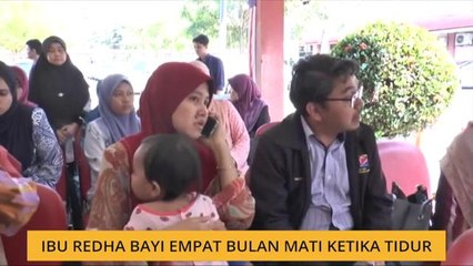 Ibu redha bayi empat bulan mati ketika tidur