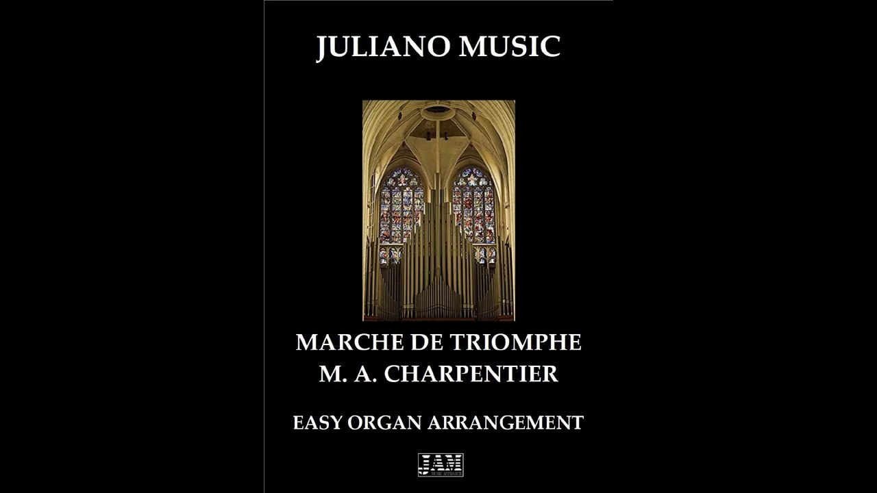 MARCHE DE TRIOMPHE - M. A. CHARPENTIER